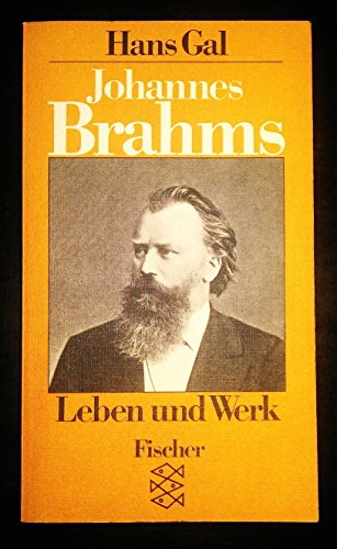 Johannes Brahms. Werk und Persönlichkeit.