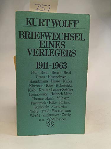 Stock image for Kurt Wolff. Briefwechsel eines Verlegers 1911-1963 [no. 2248] for sale by Pallas Books Antiquarian Booksellers