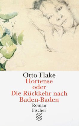 9783596222711: Hortense oder Die Rckkehr nach Baden-Baden. Roman