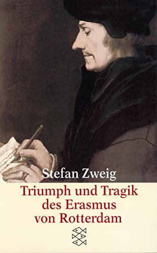 9783596222797: Triumph und Tragik des Erasmus von Rotterdam