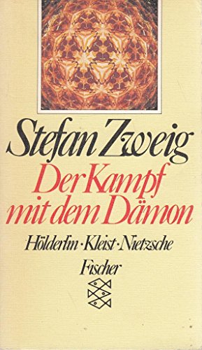 9783596222827: Der Kampf Mit Dem Damon. Holderlin, Kleist, Nietzsche