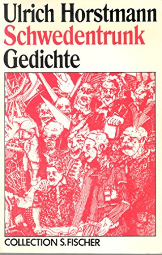 9783596223626: Schwedentrunk. Gedichte. ( Collection S. Fischer).