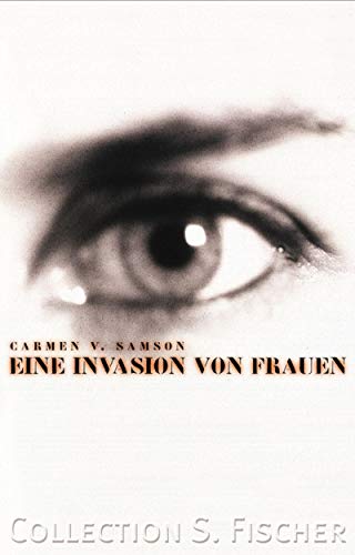 9783596223992: Eine Invasion von Frauen (Collection S. Fischer)