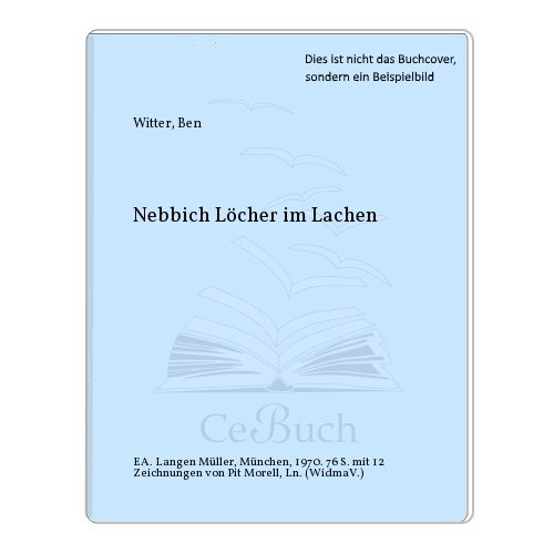 Nebbich oder Löcher im Lachen. Signiert! Vorwort von Werner Fink.