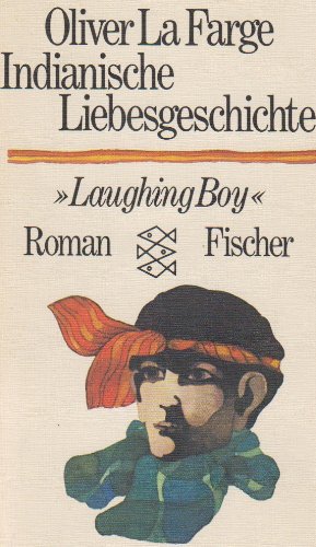 Stock image for Indianische Liebesgeschichte - Laughing Boy for sale by Antiquariat  Angelika Hofmann