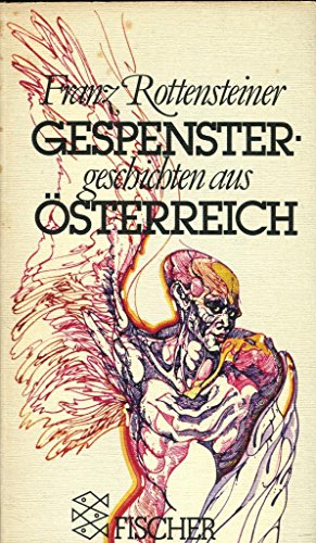 Gespenster geschichten aus osterreich - Franz Rottensteiner