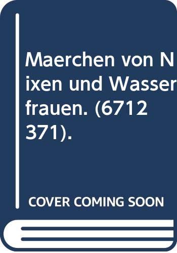 Stock image for Mrchen von Nixen und Wasserfrauen. (6712 371). for sale by medimops