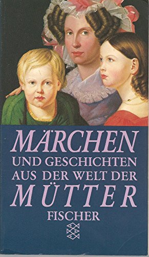 9783596228829: Mrchen und Geschichten aus der Welt der Mtter