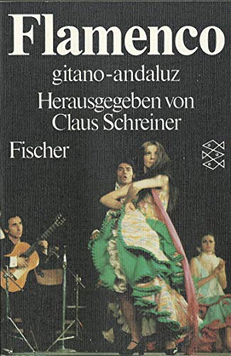 Flamenco gitano-andaluz. (Mit zahlreichen Abb. im Text).