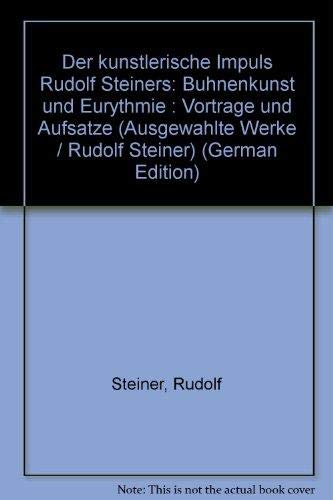 9783596230990: Der knstlerische Impuls Rudolf Steiners. Bhnenkunst und Eurythmie. Vortrge und Aufstze, Bd 9