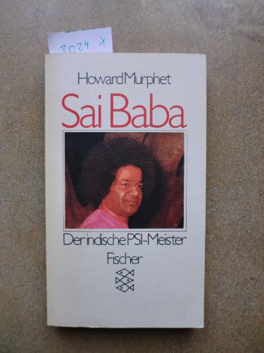 9783596233762: Sai Baba. Der indische PSI- Meister.