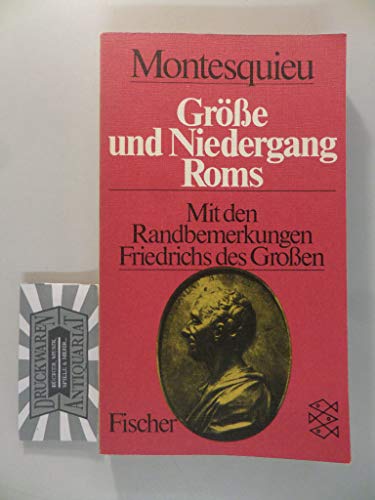 Beispielbild fr Gre und Niedergang Roms. Mit den Randbemerkungen Friedrichs des Groen. zum Verkauf von Antiquariat & Verlag Jenior