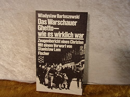 Stock image for Das Warschauer Ghetto - wie es wirklich war: Zeugenbericht eines Christen for sale by Versandantiquariat Felix Mcke