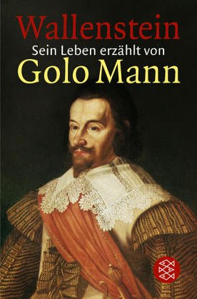 Beispielbild fr Wallenstein. Sein Leben erzhlt von Golo Mann. zum Verkauf von medimops