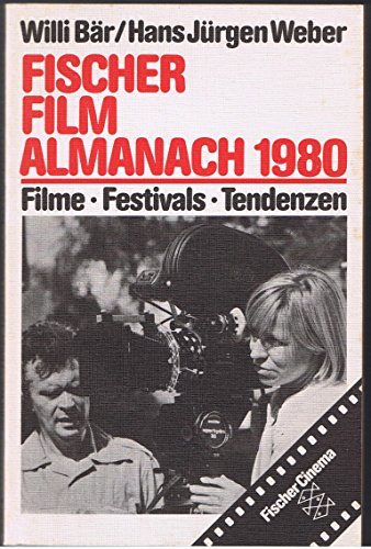 9783596236572: Fischer Film Almanach 1980. Filme, Festivals, Tendenzen. ( Fischer Cinema).