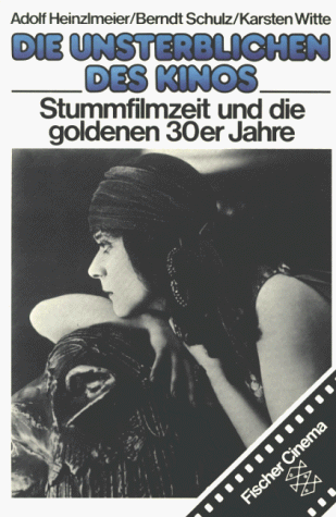 9783596236664: Die Unsterblichen des Kinos (Fischer Cinema) (German Edition)