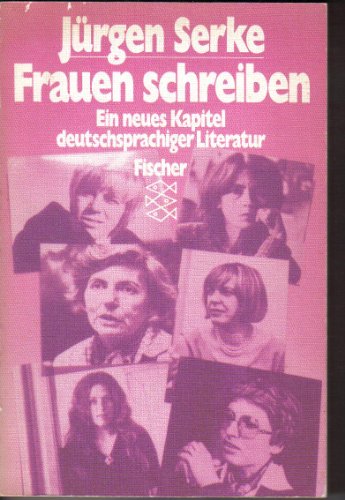 Beispielbild fr Frauen schreiben: Ein neues Kapitel deutschsprachiger Literatur zum Verkauf von Versandantiquariat Felix Mcke