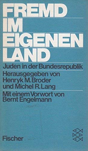 Stock image for Fremd im Eigenen Land:Juden in Der Bundesrepublik for sale by Renaissance Books