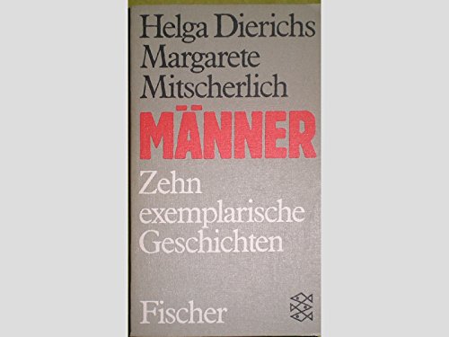 Stock image for Mnner: Zehn exemplarische Geschichten for sale by Versandantiquariat Felix Mcke