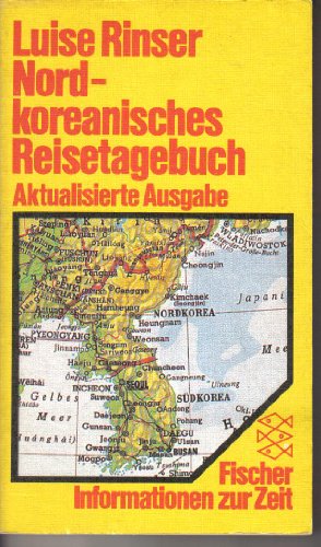 Beispielbild fr Nordkoreanisches Reisetagebuch. zum Verkauf von medimops