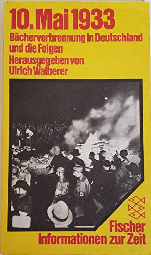 Stock image for Bcherverbrennung in Deutschland u. d. Folgen (Informationen zur Zeit) for sale by Victoria Bookshop