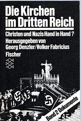 9783596243211: die_kirchen_im_dritten_reich-christen_und_nazis_hand_in_hand