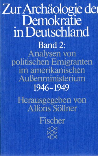 Zur Archäologie der Demokratie in Deutschland - Söllner, Alfons