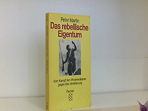 Beispielbild fr Das rebellische Eigentum zum Verkauf von Antiquariat Walter Nowak