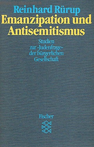 9783596243853: Emanzipation Und Antisemitismus: Studien Zur Judenfrage Der Brgerlichen Gesellschaft