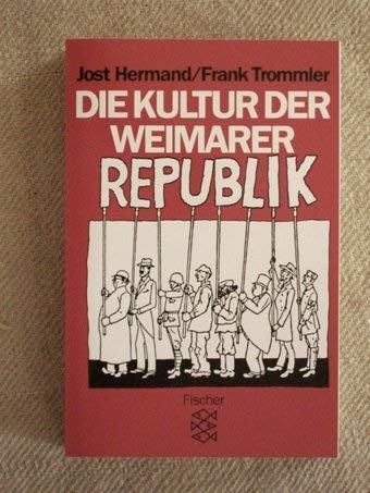 Beispielbild fr Die Kultur der Weimarer Republik. zum Verkauf von medimops