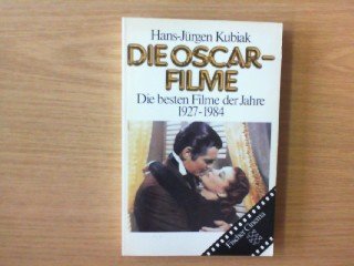 Stock image for Die Oscar-Filme. d. besten Filme d. Jahre 1927 - 1984. for sale by Neusser Buch & Kunst Antiquariat