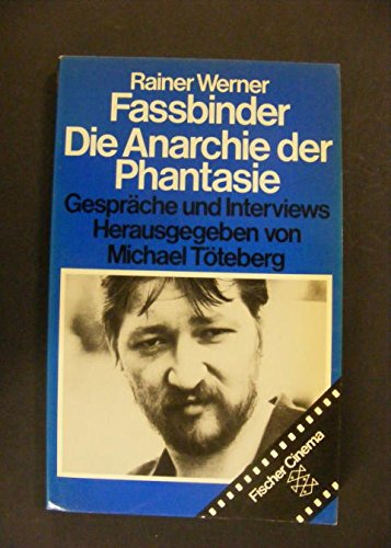 Die Anarchie der Phantasie: Gespra?che und Interviews (German Edition)