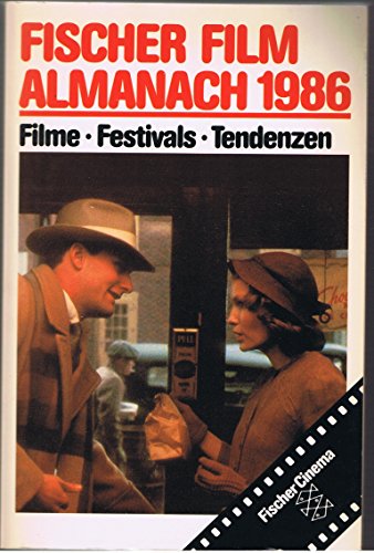 Imagen de archivo de Fischer Film Almanach 1986. Filme, Festivals, Tendenzen a la venta por medimops