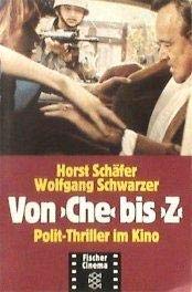 Beispielbild fr Von "Ch" bis "Z": Polit-Thriller im Kino. Reihe: Fischer Cinema FTB 4469. zum Verkauf von Antiquariat Mercurius