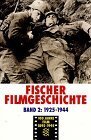 Stock image for Fischer Filmgeschichte 2. Der Film als gesellschaftliche Kraft 1925 - 1944.: Band 2, 1925-1944 for sale by medimops