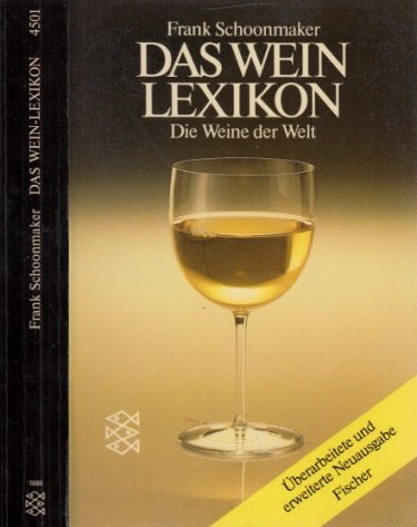 Imagen de archivo de Das Wein- Lexikon. (6979 122). Die Weine der Welt. a la venta por medimops