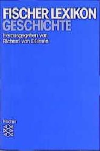 Fischer Lexikon Geschichte - Dülmen, Richard van