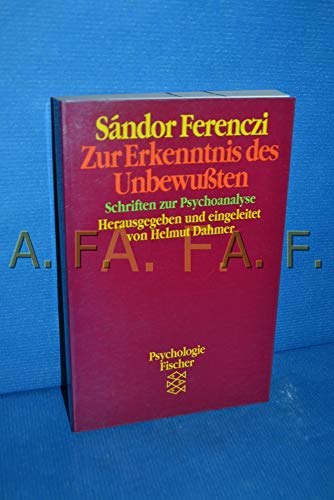 Beispielbild fr Zur Erkenntnis des Unbewuten. Schriften zur Psychoanalyse. ( Psychologie). zum Verkauf von medimops