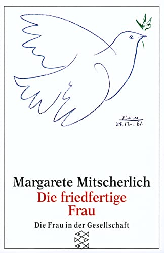 Die friedfertige Frau - Eine psychoanalytische Untersuchung zur Aggression der Geschlechter