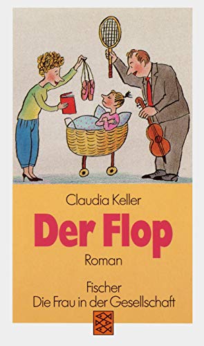 Imagen de archivo de Der Flop: Roman (Die Frau in der Gesellschaft) (German Edition) a la venta por Priceless Books