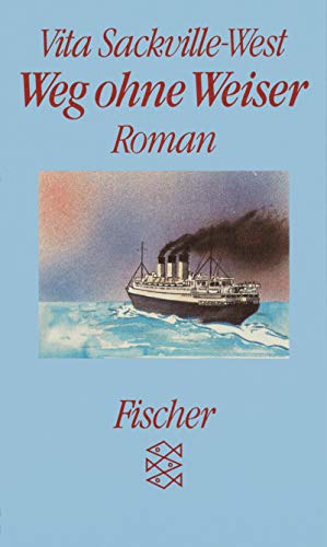 Weg ohne Weiser: Roman (Nr. 5048) - Sackville-West, Vita