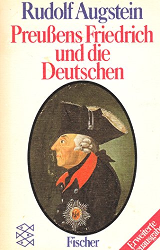 9783596250882: Preussens Friedrich und die Deutschen