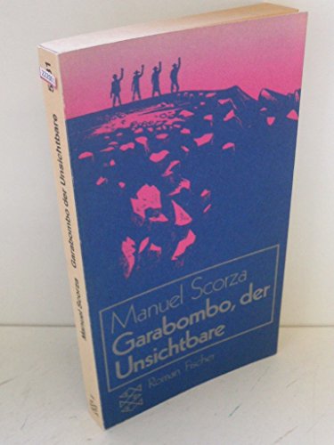 Stock image for Garabombo, der Unsichtbare. Roman. Aus dem Spanischen von Wilhelm Plackmeyer. Originaltitel: Garabombo, el invisible. - (=Fischer-Taschenbcher, 5131). for sale by BOUQUINIST