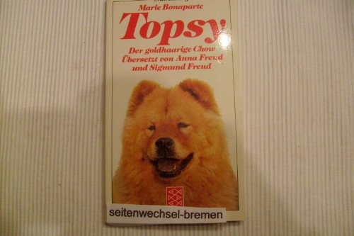 Imagen de archivo de Topsy. Der goldhaarige Chow. a la venta por medimops