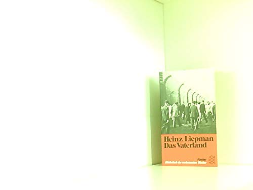 9783596251704: Das Vaterland: Ein Tatsachenroman aus Deutschland (Bibliothek der verbrannten Bücher) (German Edition)