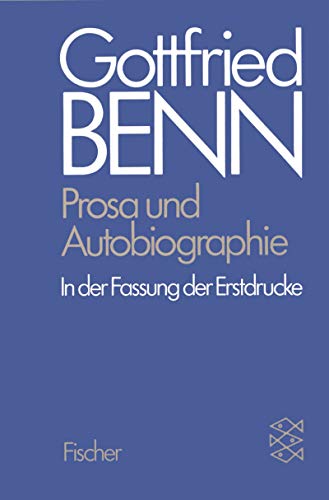 9783596252329: Prosa und Autobiographie in der Fassung der Erstdrucke (German Edition)