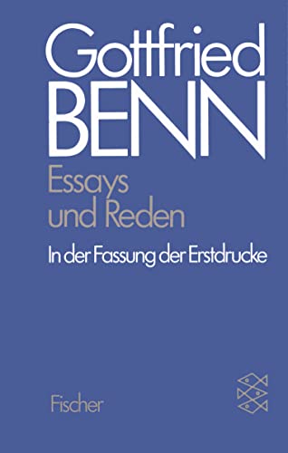 Werkausgabe III. Essays und Reden in der Fassung der Erstdrucke (9783596252336) by Benn, Gottfried