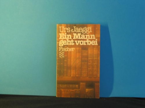 Stock image for Ein Mann geht vorbei. Roman for sale by German Book Center N.A. Inc.