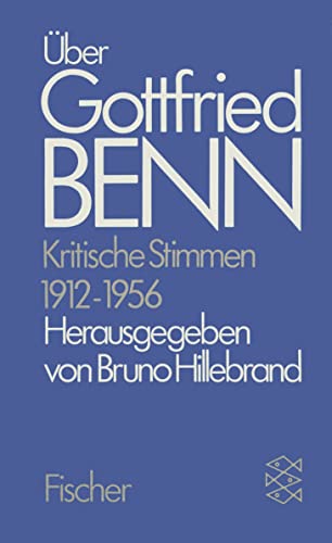 Kritische Stimmen 1912-1986. Herausgegeben von Bruno Hillebrand. 2 Bände. - Benn, Gottfried