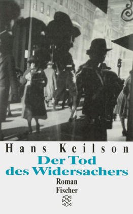 9783596252985: Der Tod des Widersachers: Roman (Fischer Taschenbcher) Keilson, Hans.